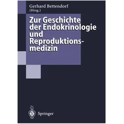 Zur Geschichte der Endokrinologie und Reproduktionsmedizin, Fachbücher