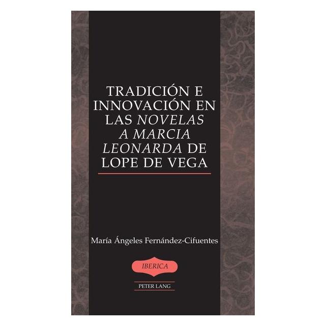 Peter Lang Fernández-Cifuentes:Tradición e innovac (Spanisch, Hardcover, María Ángeles Fernández-Cifuentes) (67748066)