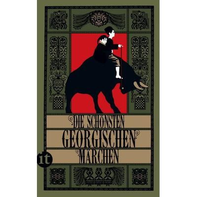 Die schönsten georgischen Märchen, Taschenbuch von , Insel, 978-3-458-36353-8