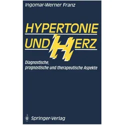 Hypertonie und Herz, Fachbücher von Ingomar-Werner Franz