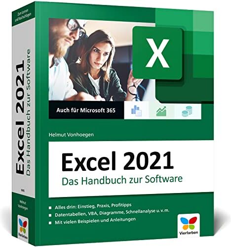 Helmut Vonhoegen - Excel 2021: Das große Excel-Handbuch. Einstieg, Praxis, Profi-Tipps – das Kompendium für alle Excel-Anwender. Auch für Microsoft 365 geeignet - Preis vom 30.09.2026 09:01:18 h