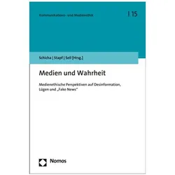 Medien und Wahrheit, Fachbücher von Saskia Sell, Ingrid Stapf, Christian Schicha