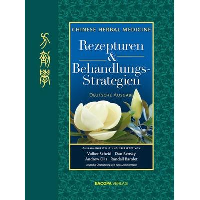 Chinese Herbal Medicine, Gebundene Ausgabe von Volker Scheid, Bacopa, 978-3-902735-86-7