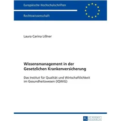 Wissensmanagement in der Gesetzlichen Krankenversicherung, Fachbücher von Laura Lissner