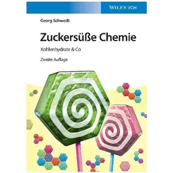 Zuckersüsse Chemie, Fachbücher von Georg Schwedt