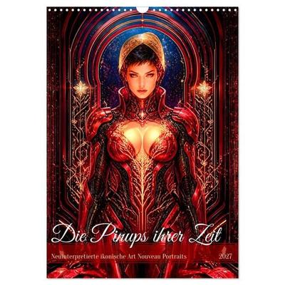 Die Pinups ihrer Zeit (Wandkalender 2027 DIN A3 hoch), CALVENDO Monatskalender