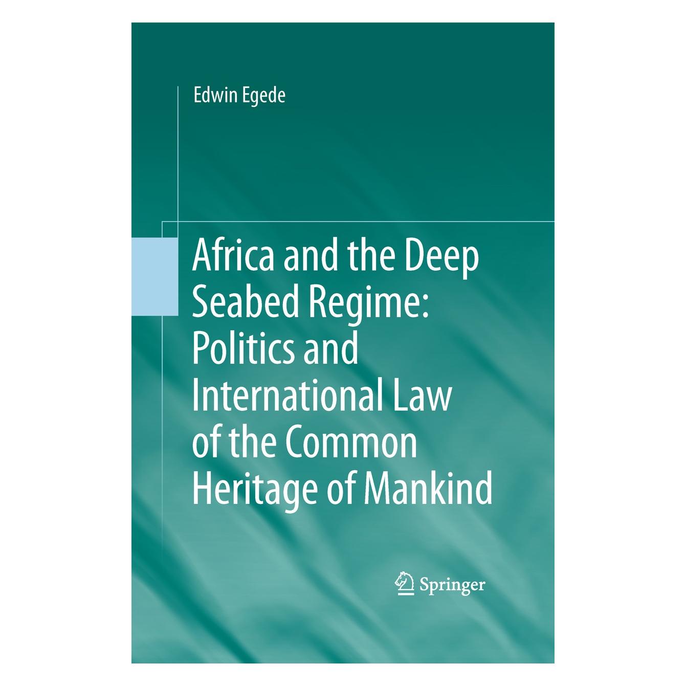 Springer Egede:Africa and the Deep Seabed Regime (Englisch, Hardcover, Edwin Egede) (9783642176616)