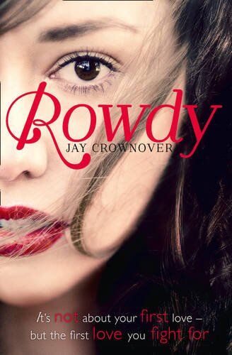 Jay Crownover - Rowdy (the Marked Men, Book 5) - Preis vom 11.10.2026 15:43:13 h