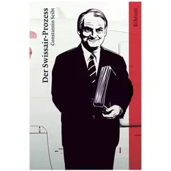 Der Swissair-Prozess, Fachbücher von Constantin Seibt