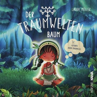 Der Traumweltenbaum - Laura Müller, Audio, 4067248777428
