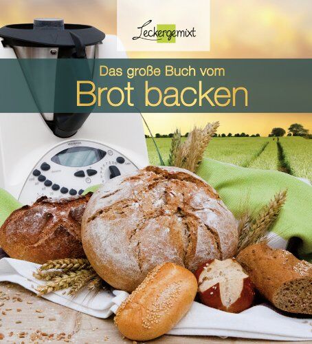 Corinna Wild - Das große Buch vom Brotbacken - Preis vom 01.10.2026 17:08:56 h