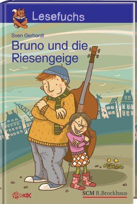 Sven Gerhardt - Lesefuchs 2. Klasse. Bruno und die Riesengeige - Preis vom 11.10.2026 03:10:56 h