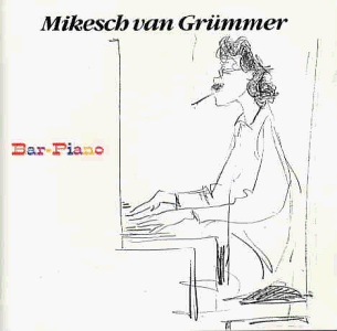 Grummer, Van Mikesch - Bar Piano - Preis vom 06.10.2026 07:26:00 h