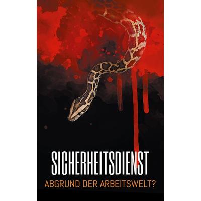 Sicherheitsdienst, Taschenbuch von Gian-Antoine Lichtenstein, BoD – Books on Demand, 978-3-7597-5222-2