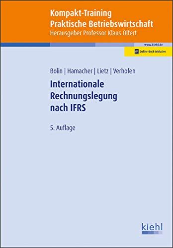 Manfred Bolin - Kompakt-Training Internationale Rechnungslegung nach IFRS (Kompakt-Training Praktische Betriebswirtschaft) - Preis vom 09.10.2026 07:28:09 h