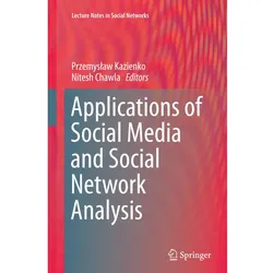 Applications of Social Media and Social Network Analysis, Fachbücher