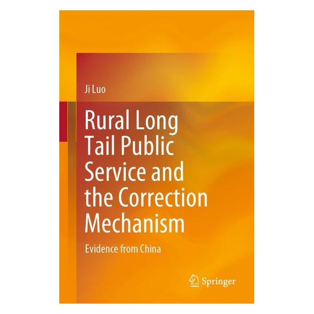 Springer Rural Long Tail Public Service and the Correction Mechanism (Ji Luo, Englisch) (63684800)