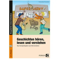 Geschichten hören, lesen und verstehen, Schulbücher von Felicitas Zeitz, Florian Zeitz