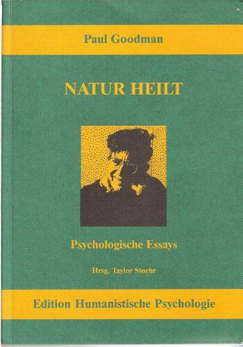 Paul Goodman - Natur heilt: Natura sanat non medicus - Preis vom 12.10.2026 11:37:12 h