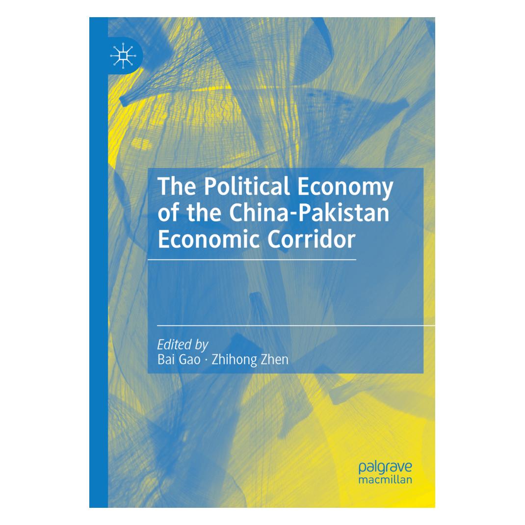 Springer The Political Economy of the China-Pakistan Economic Corridor (Englisch, Softcover, Bai Gao, Zhihong Zhen) (57056829)