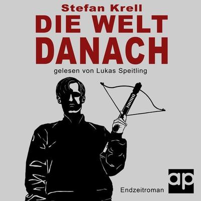 Die Welt danach - Stefan Krell, Audio, 9783987478192