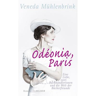 Odéonia, Paris, Taschenbuch von Veneda Mühlenbrink, Ulrike Helmer Verlag