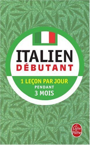 V. Fiocca - Italien débutant : devenez complètement autonome en 3 mois - Preis vom 09.10.2026 07:28:09 h
