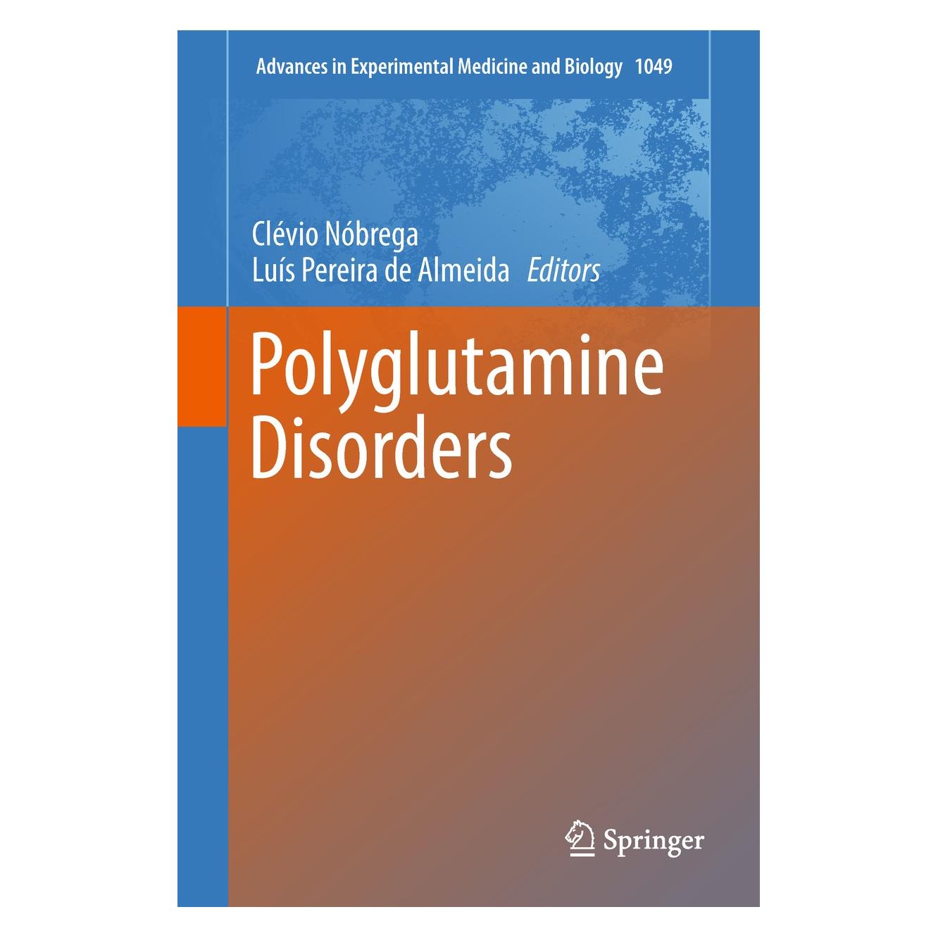 Springer Polyglutamine Disorders (Englisch, Hardcover, Clévio Nóbrega, Luís Pereira de Almeida) (9783319717784)
