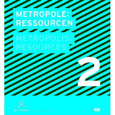 Metropole 2: Ressourcen, Gebundene Ausgabe von , Jovis Verlag, 978-3-939633-91-4