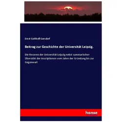 Gersdorf:Beitrag zur Geschichte der Uni, Sachbücher von Ernst Gotthelf Gersdorf