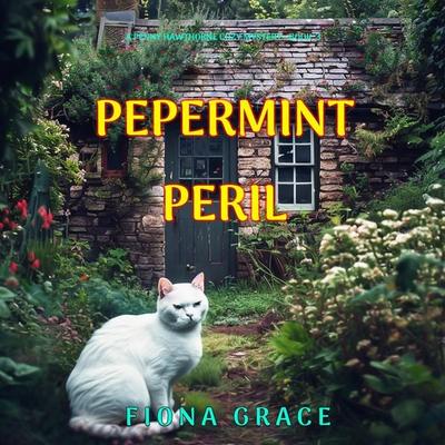 Peppermint Peril (A Penny Hawthorne Cozy Mystery—Book 3) - Fiona Grace, Audio, 9798894827414