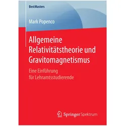 Allgemeine Relativitätstheorie und Gravitomagnetismus, Fachbücher von Mark Popenco