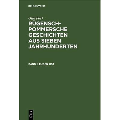 Rügen 1168, Gebundene Ausgabe von Otto Fock, De Gruyter, 978-3-11-238079-6