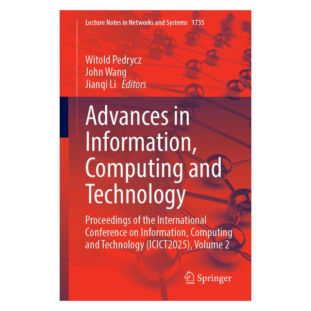 Springer Advances in Information, Computing and Technology (Englisch, Softcover, Jianqi Li, John Wang, Witold Pedrycz) (64776247)