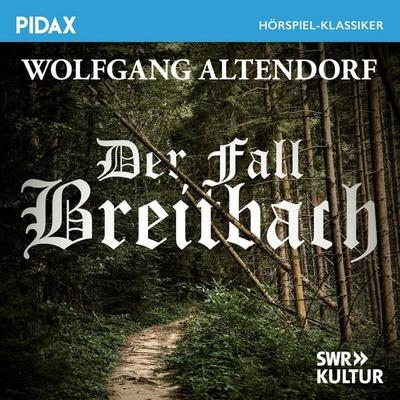 Der Fall Breitbach - Wolfgang Altendorf, Audio, 4042564262018