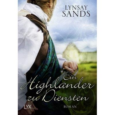 Ein Highlander zu Diensten, Taschenbuch von Lynsay Sands, Lyx