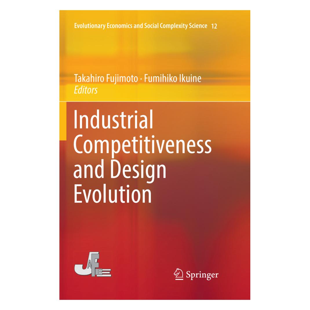 Springer Industrial Competitiveness and Design Evolution (Englisch, Softcover, Fumihiko Ikuine, Takahiro Fujimoto) (56108888)