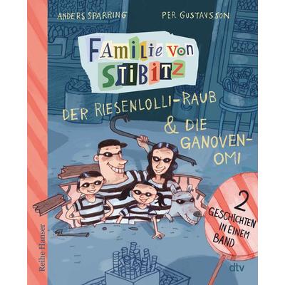Familie von Stibitz, Taschenbuch von Anders Sparring, dtv