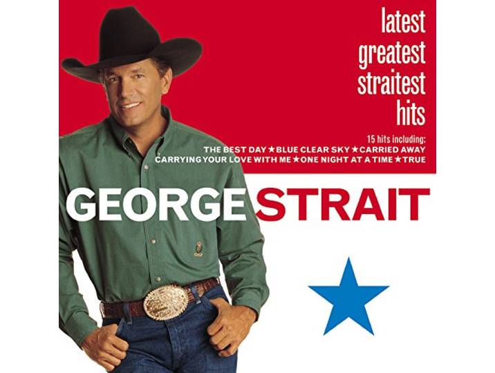 Latest Greatest Straitest Hits