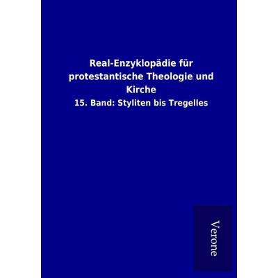 Real-Enzyklopädie für protestantische Theologie und Kirche, Taschenbuch von , BoD - Books on Demand