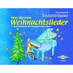 Tastenträume - Meine allerersten Weihnachtslieder