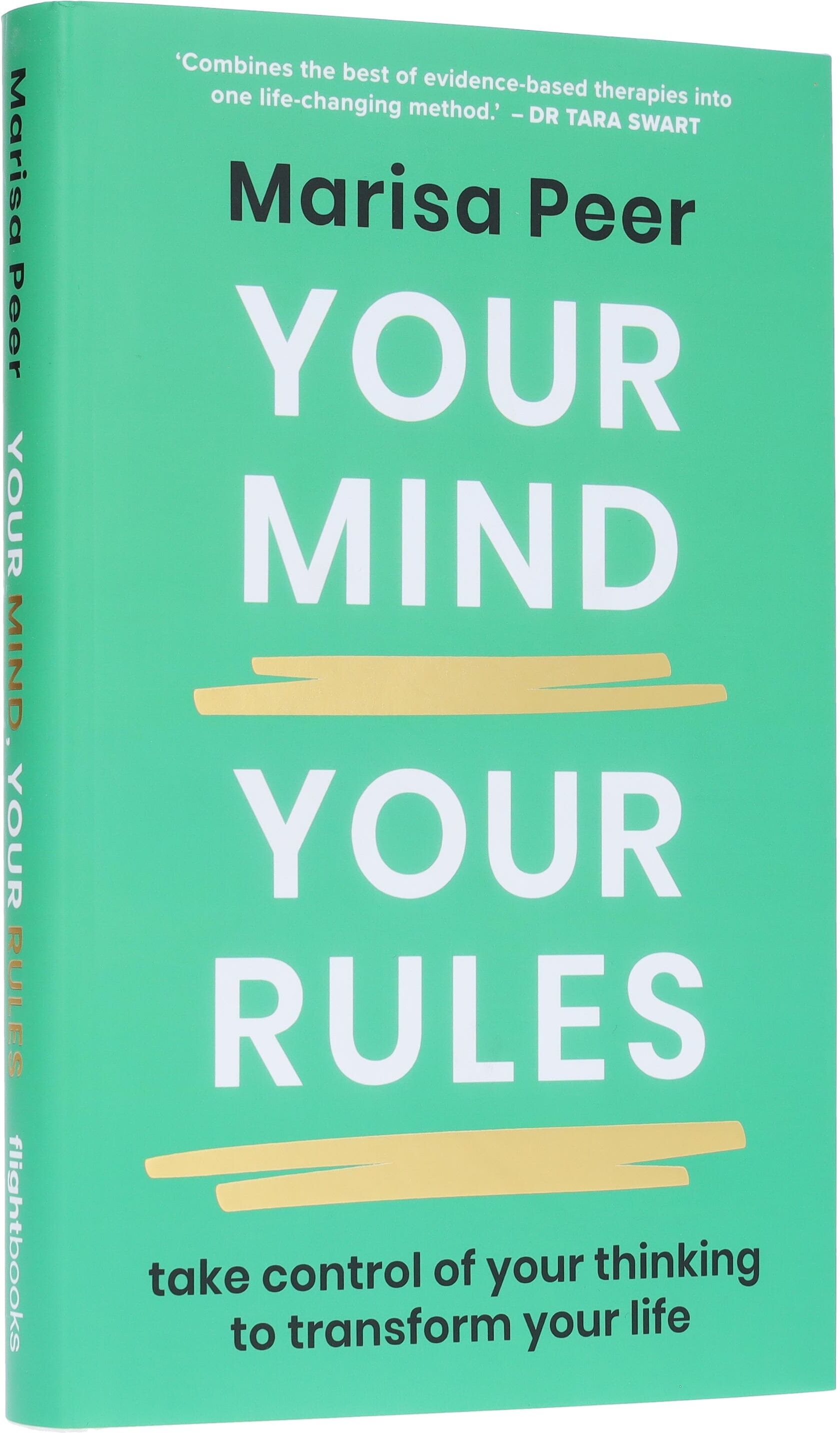 Your Mind, Your Rules: Take control of your Thinking to Transform your life by Marisa Peer - Non Fiction - Hardback Penguin Random House