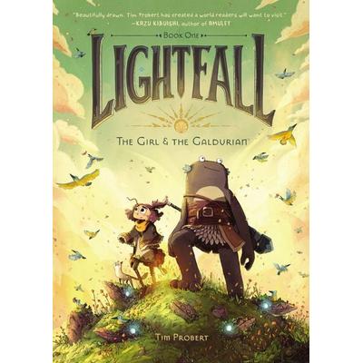 Lightfall: The Girl & the Galdurian, Gebundene Ausgabe von Tim Probert, HarperCollins, 978-0-06-299047-1