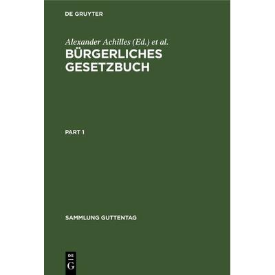 Bürgerliches Gesetzbuch, Gebundene Ausgabe von , De Gruyter, 978-3-11-125416-6