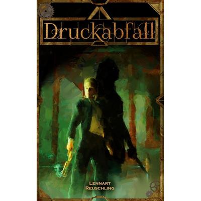 Druckabfall, Taschenbuch von Lennart Reuschling, BoD – Books on Demand, 978-3-696-78084-5
