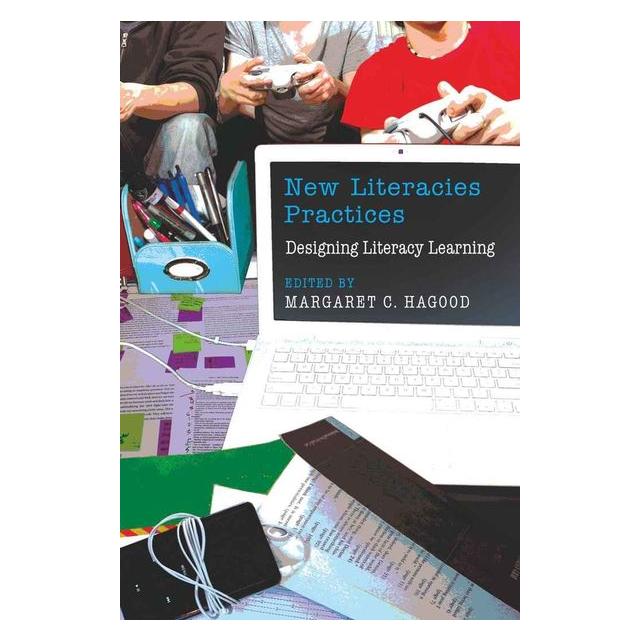 Peter Lang New Literacies Practices (Englisch, Softcover, Margaret C. Hagood) (56021005)