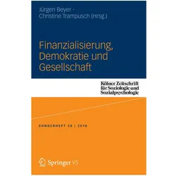 Finanzialisierung, Demokratie und Gesellschaft, Fachbücher von Jürgen Beyer, Christine Trampusch