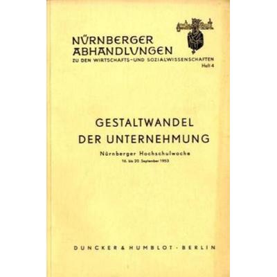 Gestaltwandel der Unternehmung., Taschenbuch von , Duncker & Humblot, 978-3-428-00487-4