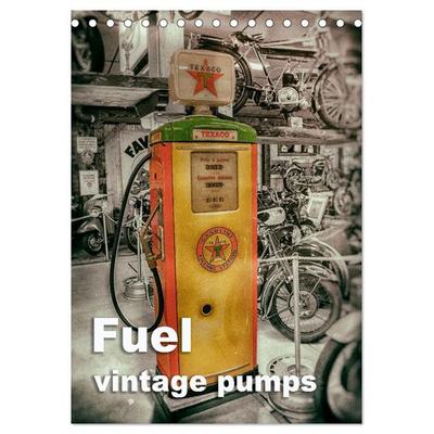 Fuel vintage pumps (Desk Calendar 2027 DIN A5 portrait), CALVENDO 12 Month DeskCalendar