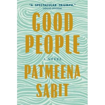 Good People, Taschenbuch von Patmeena Sabit, Random House LLC US